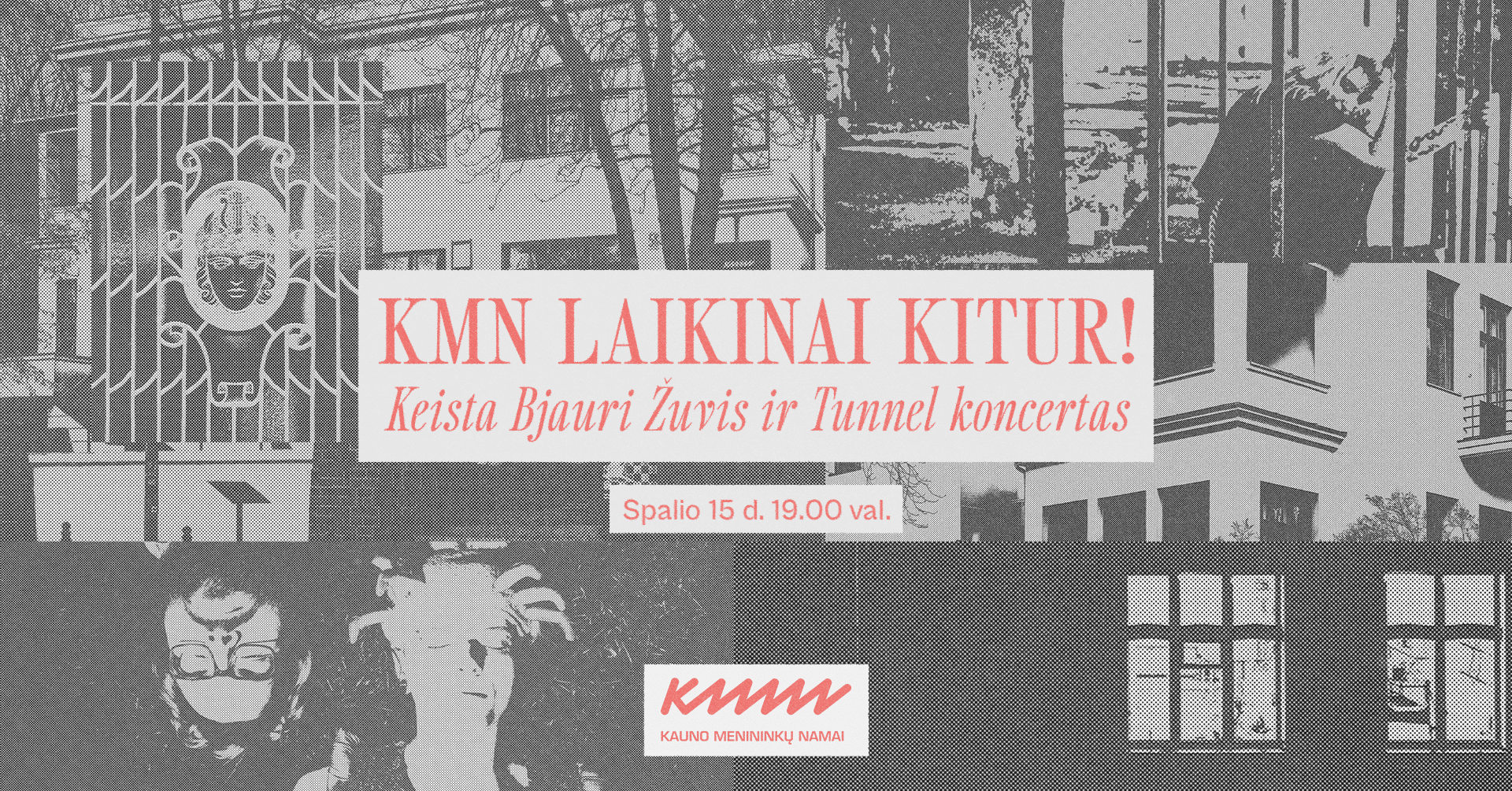Keista Bjauri Žuvis ir Tunnel koncertas | KMN laikinai kitur!