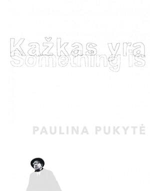 Kažkas yra