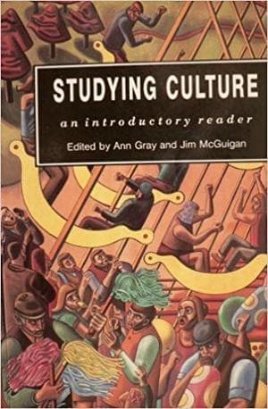 Studying Culture: an Introductory Reader
