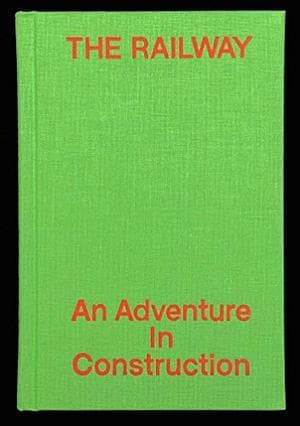 Railway - An Adventure in Construction