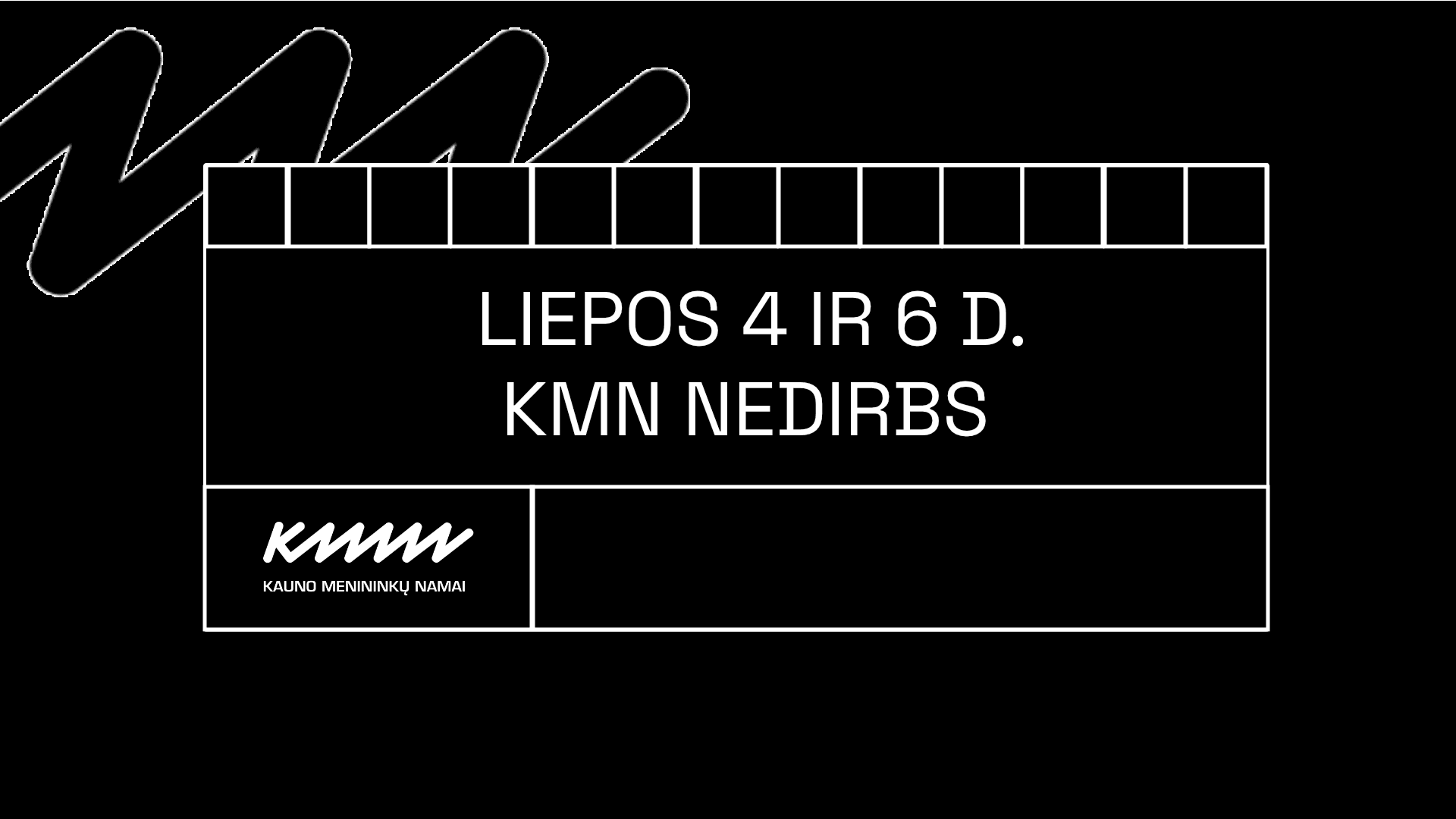 Liepos 4 ir 6 d. KMN nedirbs