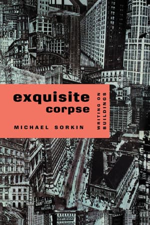 Exquisite Corpse: Writing on Buildings