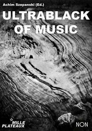 Ultrablack of Music (French Edition)