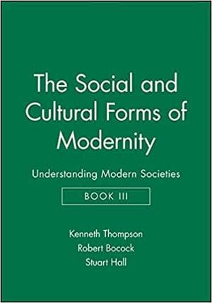 Social and Cultural Forms of Modernity