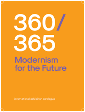 360/365 Modernism for the Future