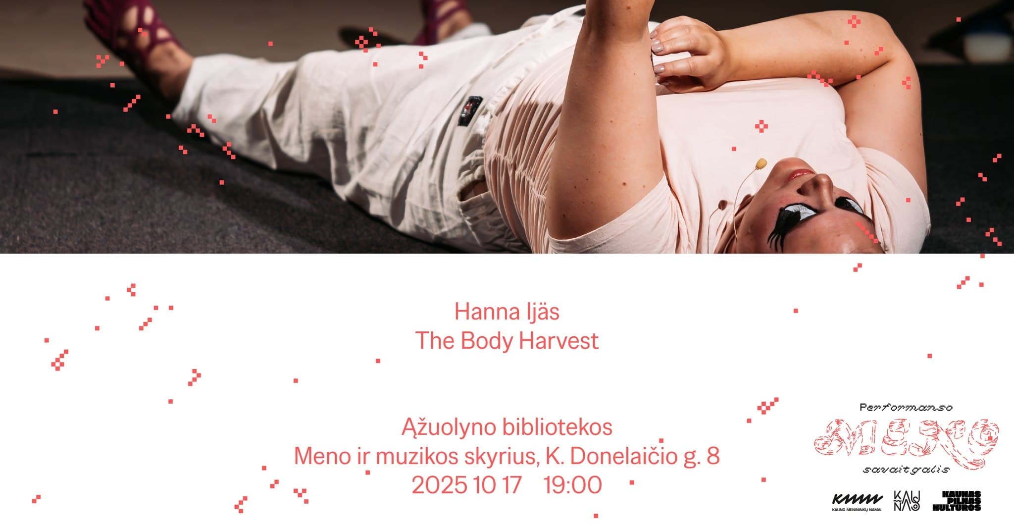 The Body Harvest ⑇ Hanna Ijäs ⑇ Performance Art Weekend