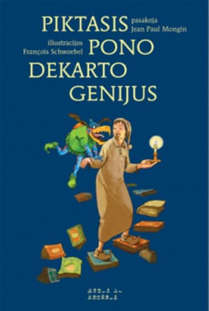 Piktasis pono Dekarto Genijus