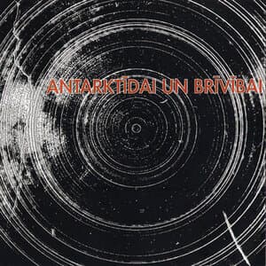Antarkt​ī​dai Un Br​ī​v​ī​bai