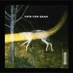 Fata For Gana