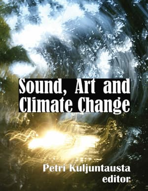 Sound, Art and Climate Change