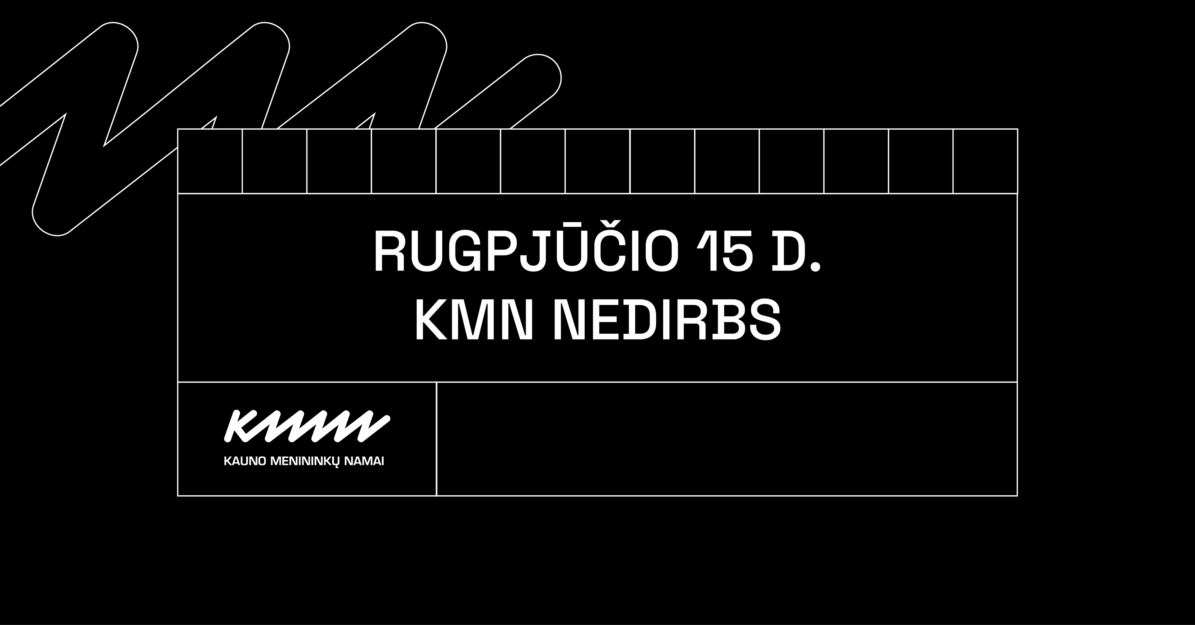 Rugpjūčio 15 d. KMN nedirbs