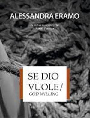 Se Dio Vuole/God Willing
