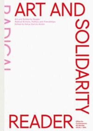 Art and Solidarity Reader