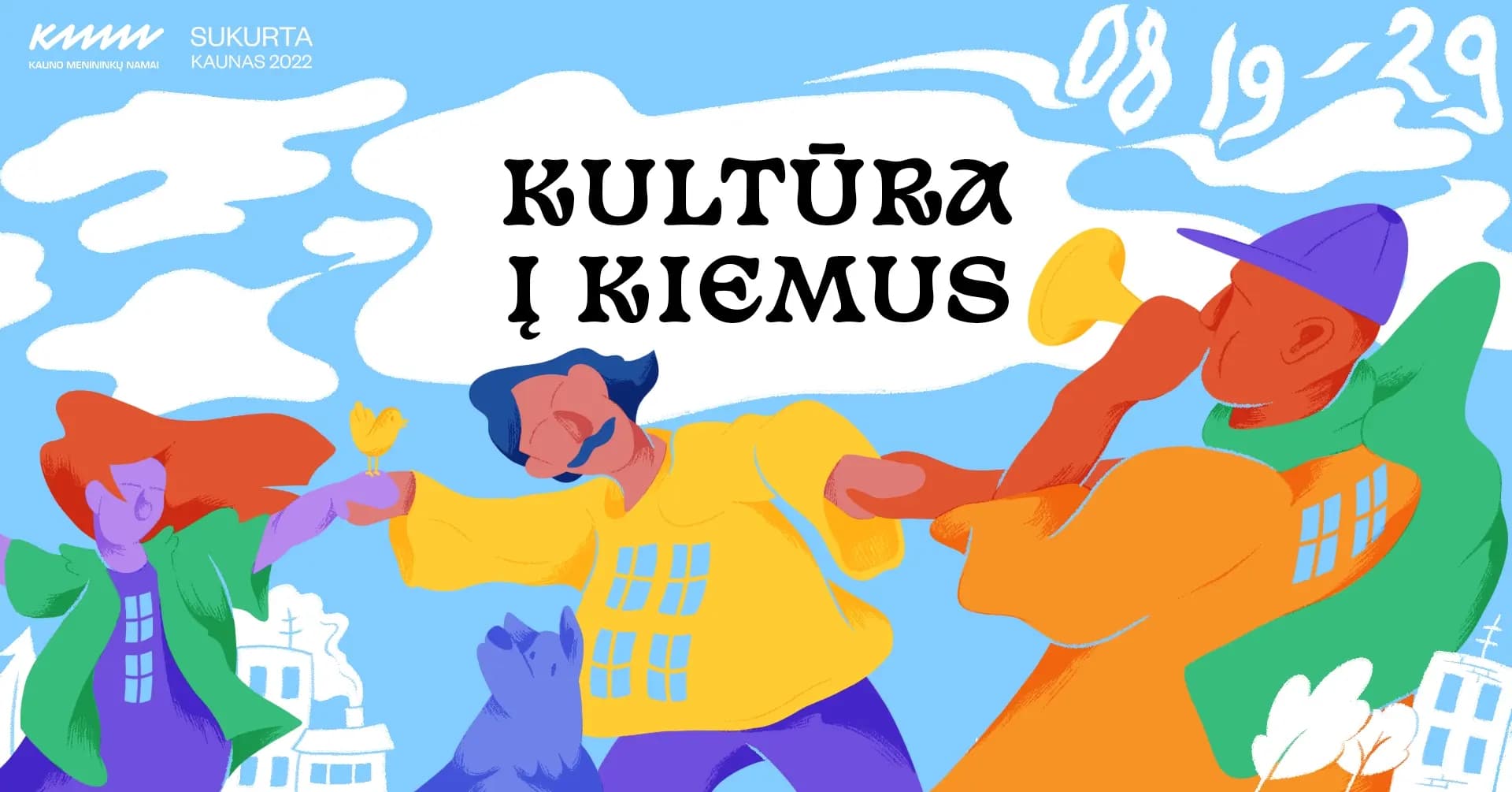 KULTŪRA Į KIEMUS