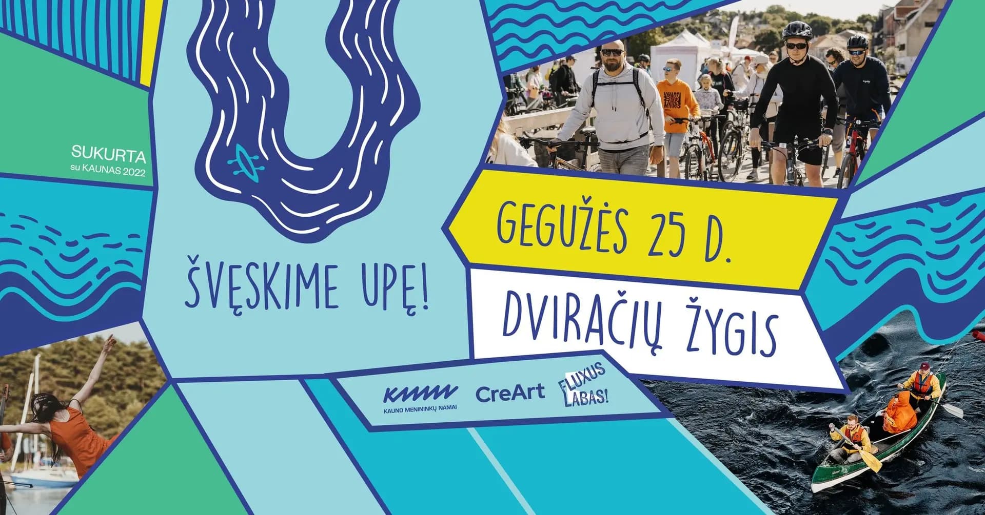 ŠVĘSKIME UPĘ!
