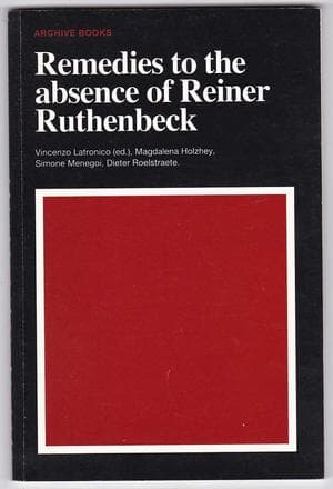 Remedies to the Absence of Reiner Ruthenbeck